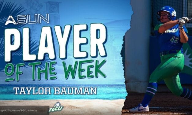 FGCU Softball player Bauman Named ASUN Softball Player of the Week