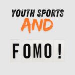 Is FOMO Ruining Softball and Youth Sports in General?