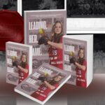 Leading Her Game: How Bill Hoopes Turned Mistakes into a Movement for Better Sports Parenting