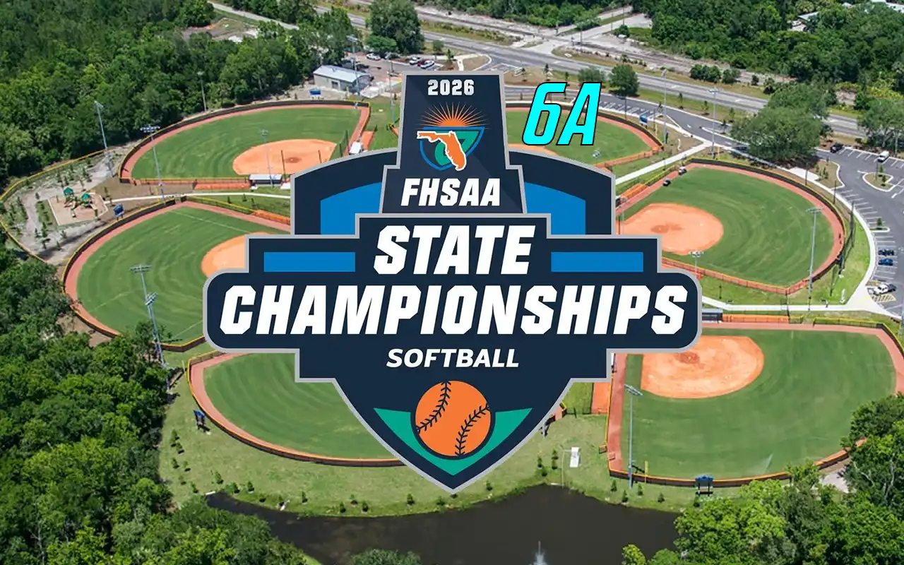 2026 FHSAA Class 6A Softball Final Four Preview - Florida Fastpitch ...